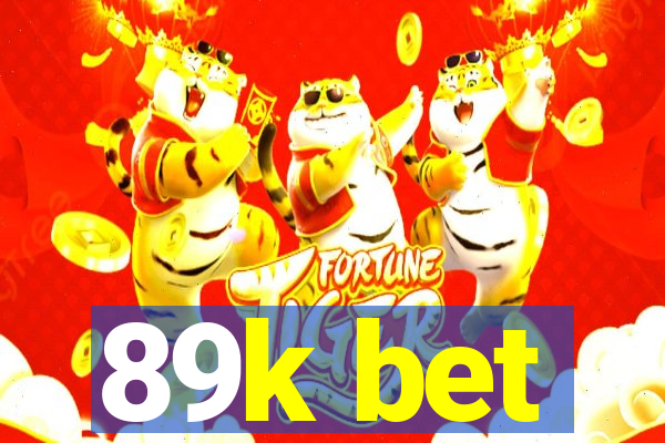 89k bet